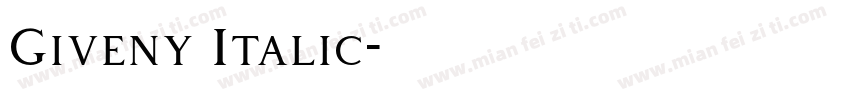 Giveny Italic字体转换